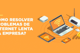 internet lenta na empresa