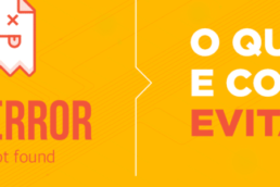 O que é o Erro 404 e como evitá-lo?